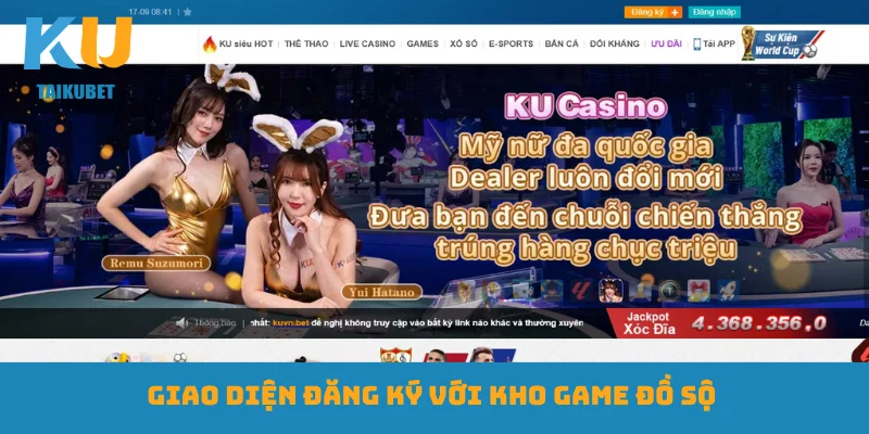 Giao diện đăng ký với kho game đồ sộ